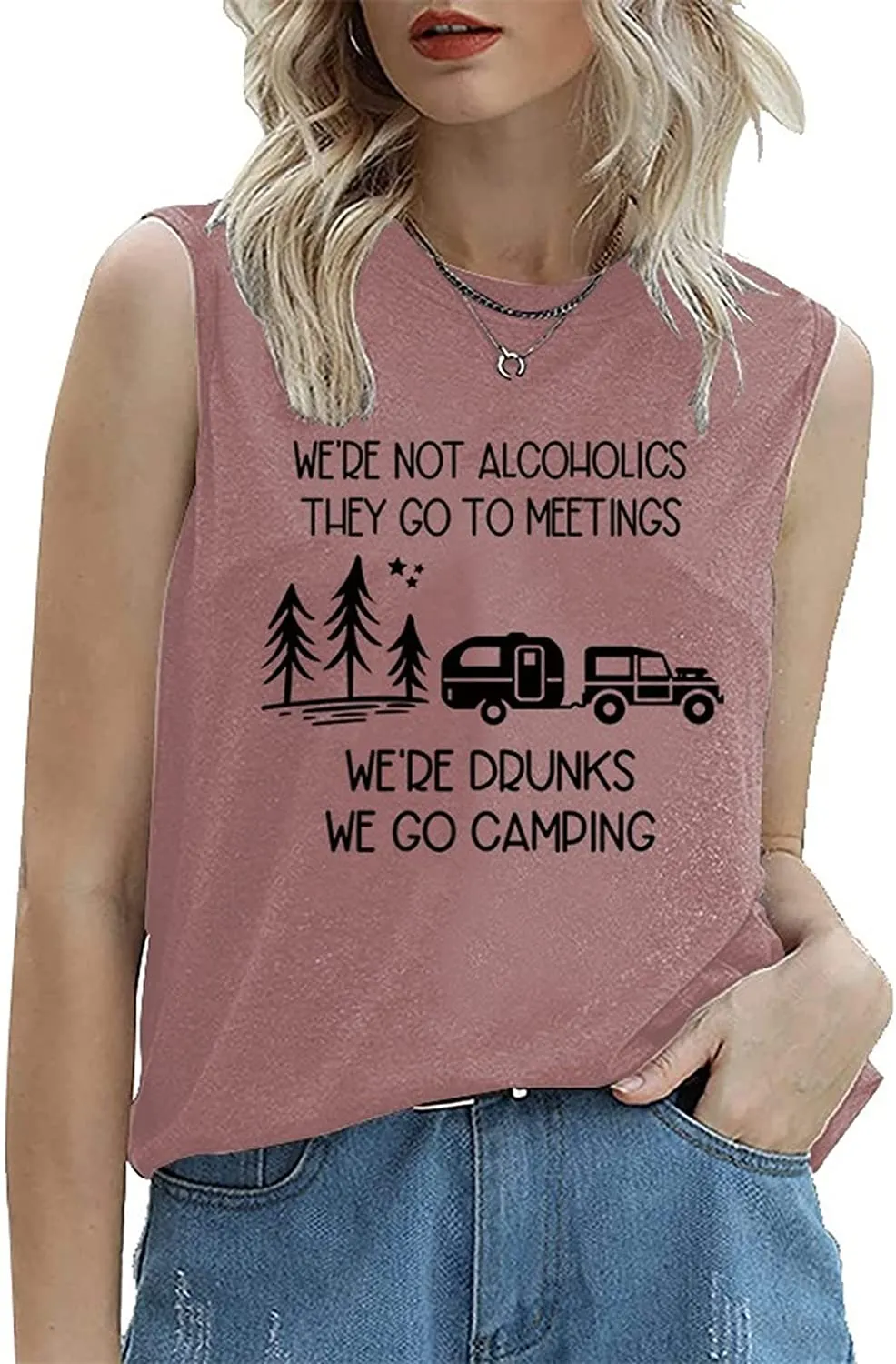 Funny Camper Drinking Tank Tops Women We're Drunks We Go Camping Shirt