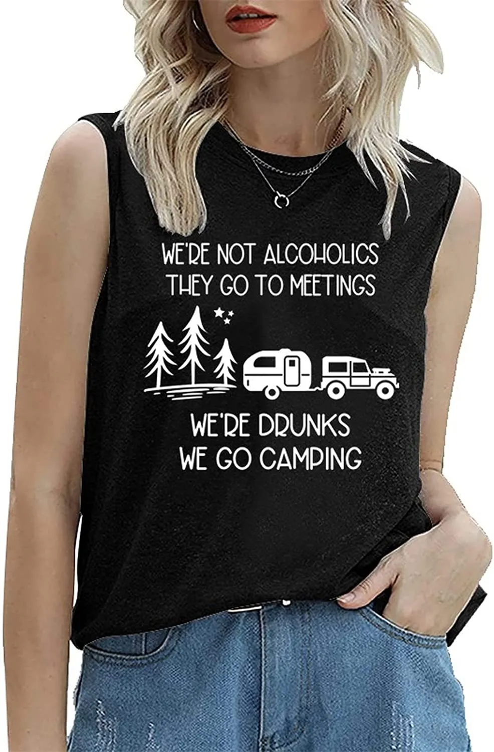 Funny Camper Drinking Tank Tops Women We're Drunks We Go Camping Shirt