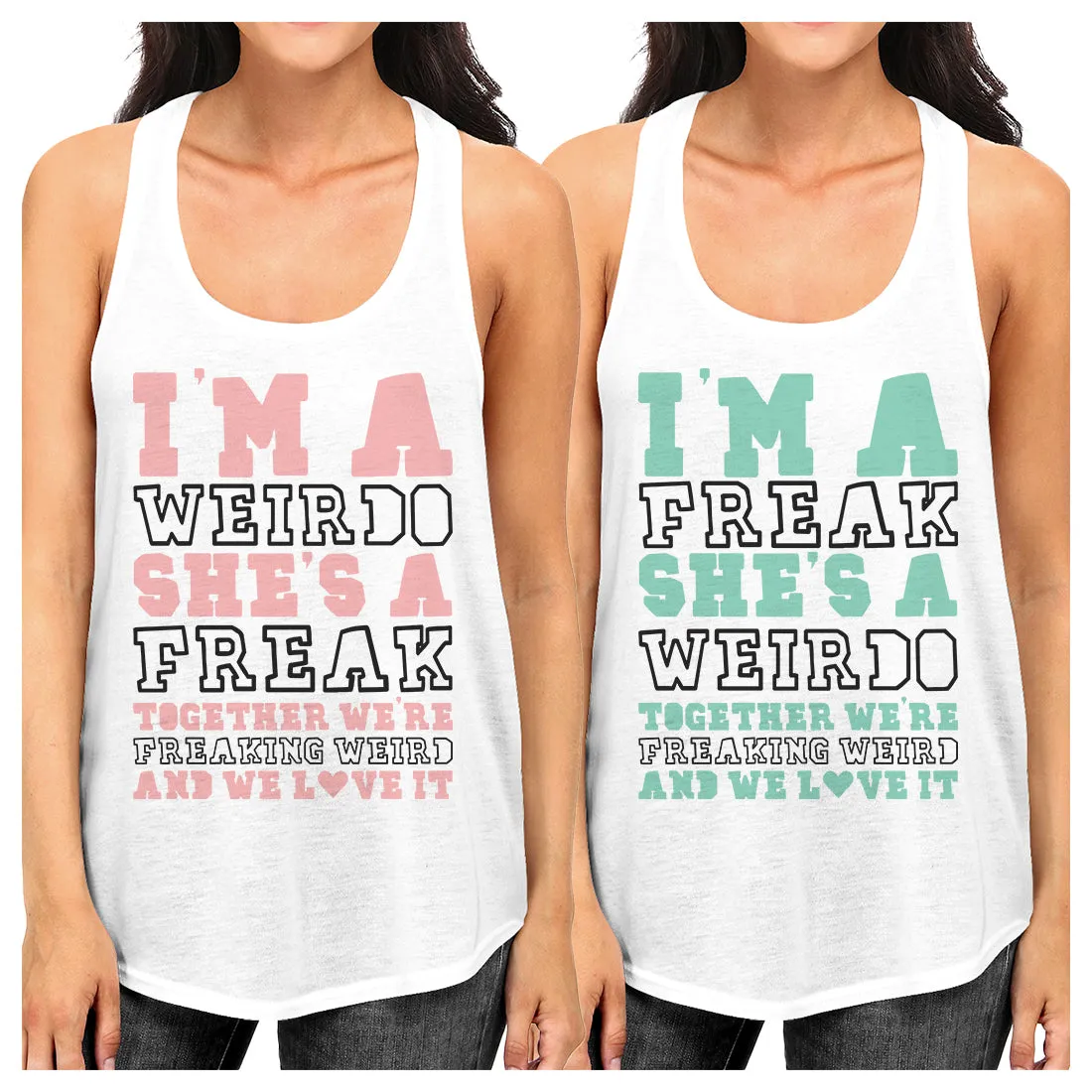 Weirdo Freak Best Friend Gift Shirts Womens Cute Graphic Tank Tops