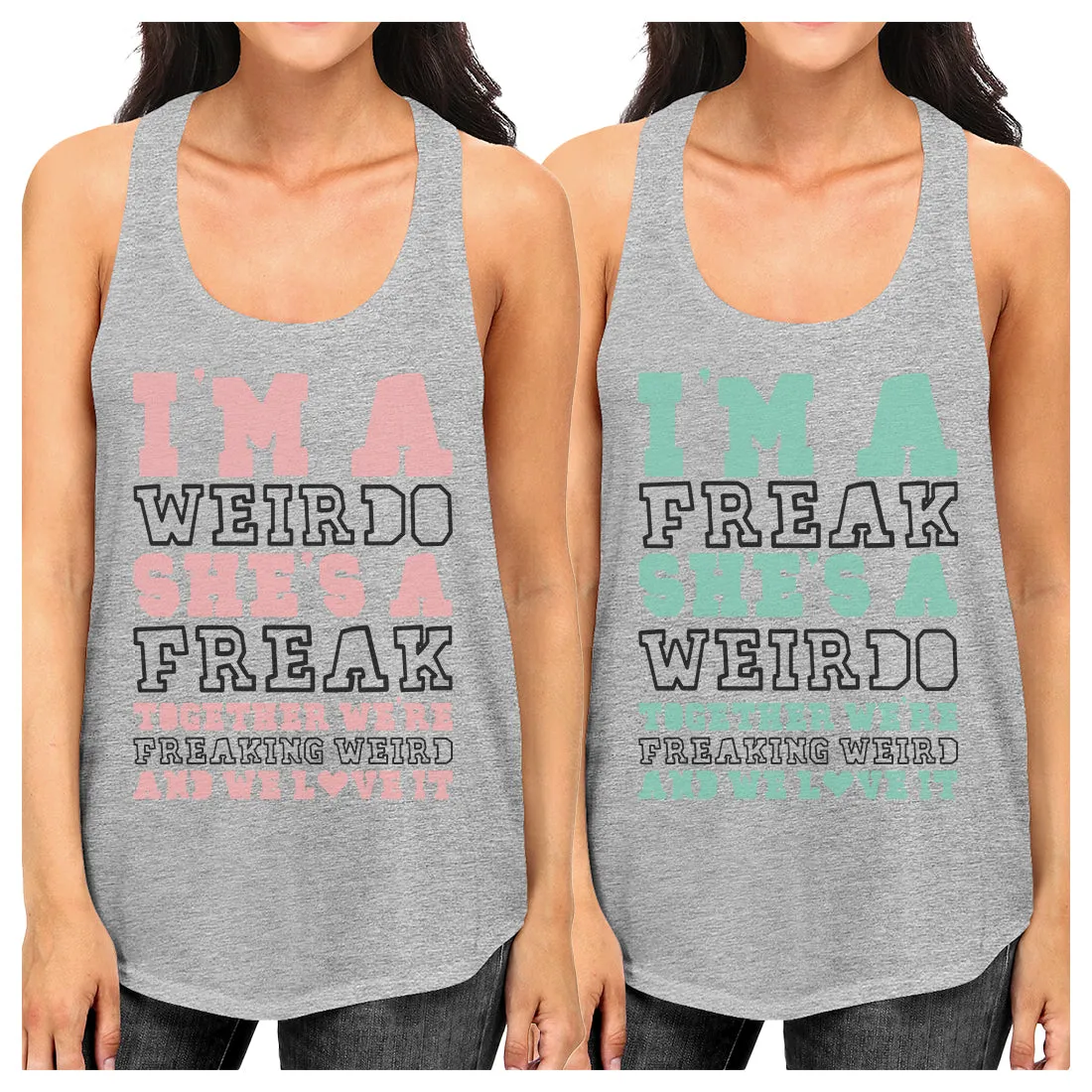 Weirdo Freak Best Friend Gift Shirts Womens Cute Graphic Tank Tops